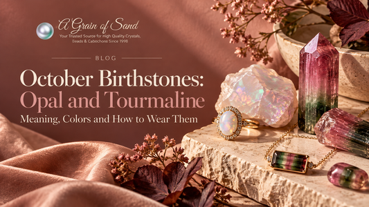 October Birthstones: Opal and Tourmaline Meaning, Colors and How to Wear Them