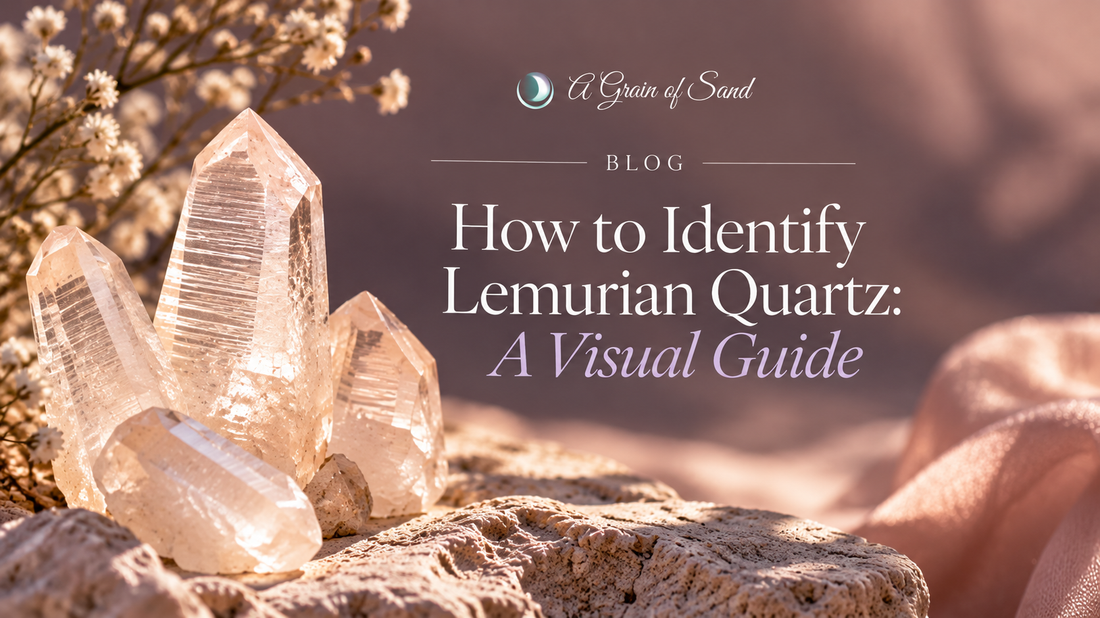 How to Identify Lemurian Quartz: A Visual Guide
